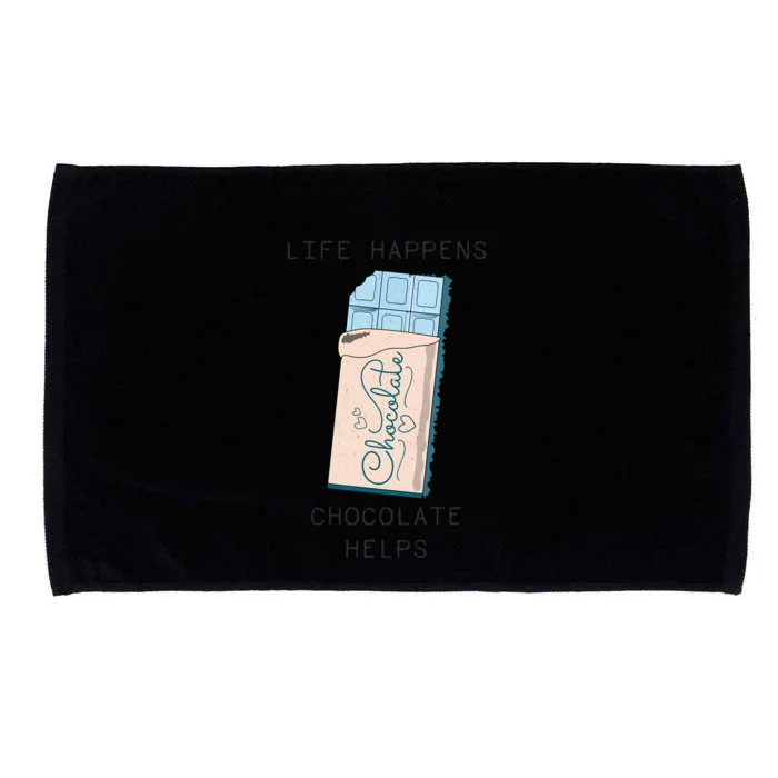 Life Happens Chocolate Helps And Understands So Is My Therapy Gift Microfiber Hand Towel