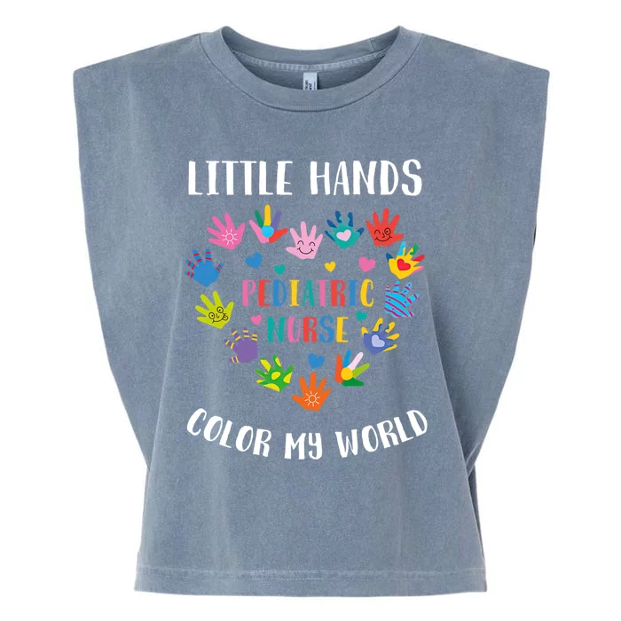 Little Hands Color My World Pediatric Nurse Peds Nurse Mom Gift Garment-Dyed Women's Muscle Tee