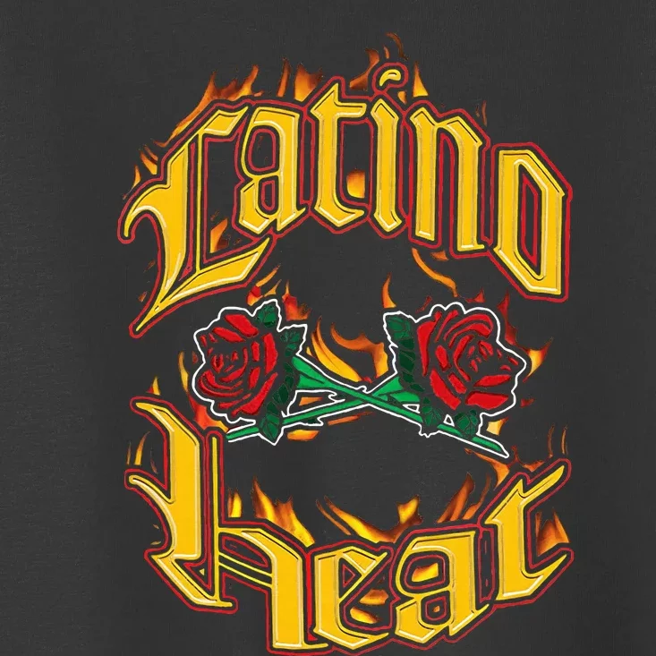 Latino Heat Can You Stand The Heat Toddler T-Shirt