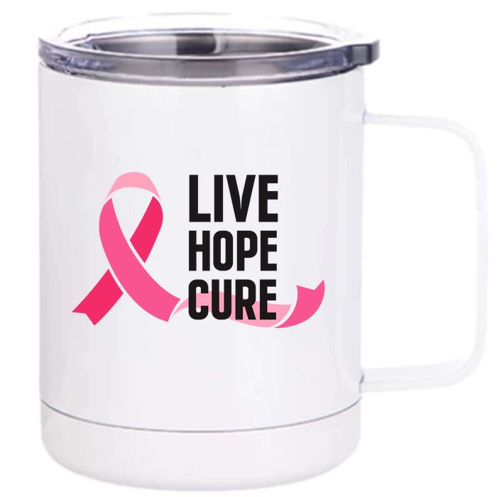 Live Hope Cure Breast Cancer Awareness Ribbon Front & Back 12oz Stainless Steel Tumbler Cup