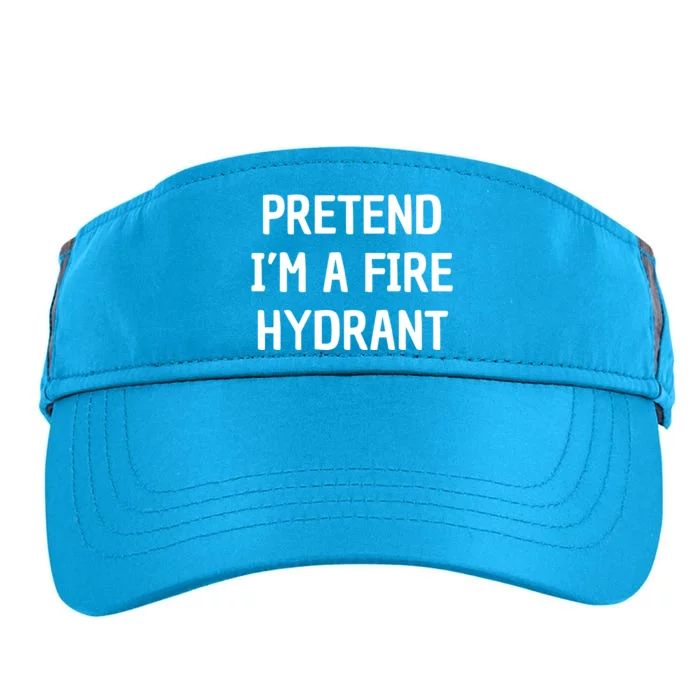 Lazy Halloween Costume Shirt Gift Pretend I'm A Fire Hydrant Adult Drive Performance Visor