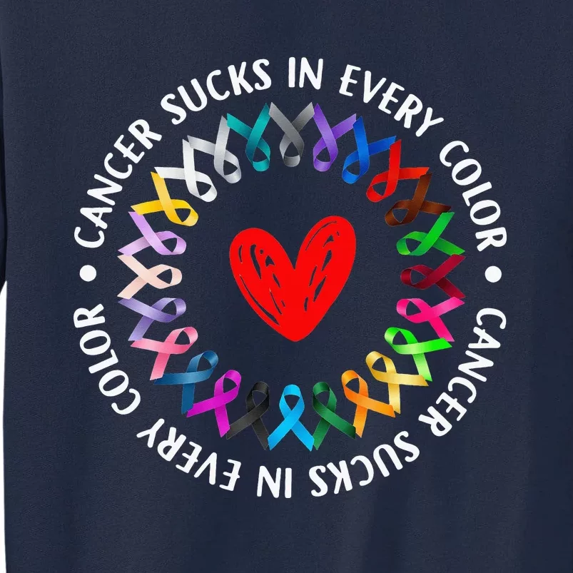 Love Hope Cure Cancer Awareness World Cancer Tall Sweatshirt