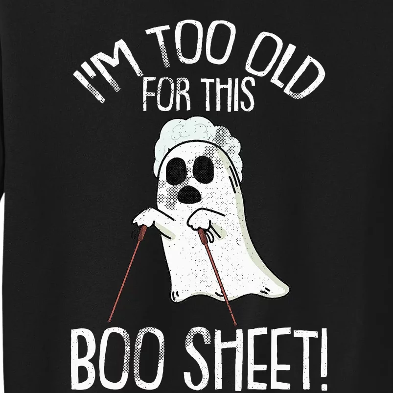 Lazy Halloween Costume Ghost Funny and Relatable Design Tall Sweatshirt