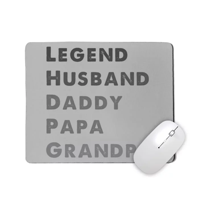 Legend Husband Daddy Pappa Grandpa Fathers Day Gift Mousepad