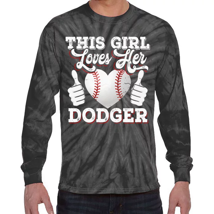 Loves Her Dodger Baseball Sport Cute Gift Tie-Dye Long Sleeve Shirt