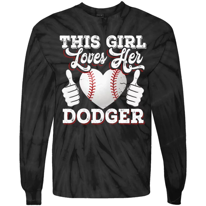 Loves Her Dodger Baseball Sport Cute Gift Tie-Dye Long Sleeve Shirt