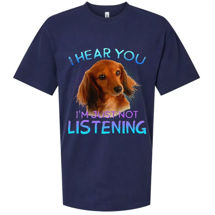 Long Haired Dachshunds I Hear You Not Listening Sueded Cloud Jersey T-Shirt