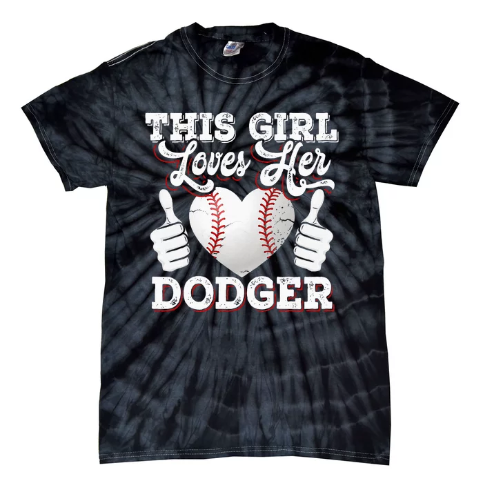 Loves Her Dodger Baseball Sport Cute Gift Tie-Dye T-Shirt