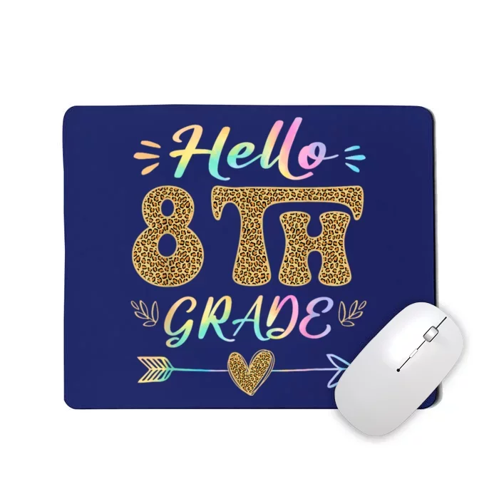 Leopard Hello Eighth Grade Teacher Student Back To School Mousepad