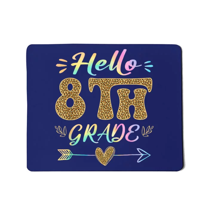 Leopard Hello Eighth Grade Teacher Student Back To School Mousepad