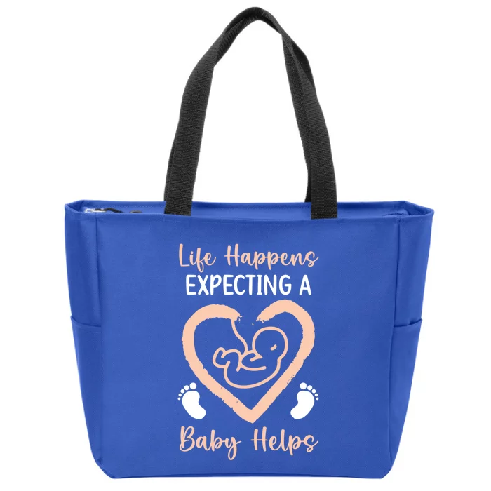 Life Happens Expecting A Helps Announcet Gift Zip Tote Bag