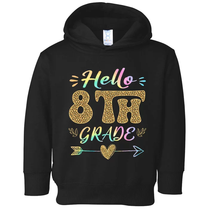 Leopard Hello Eighth Grade Teacher Student Back To School Toddler Hoodie