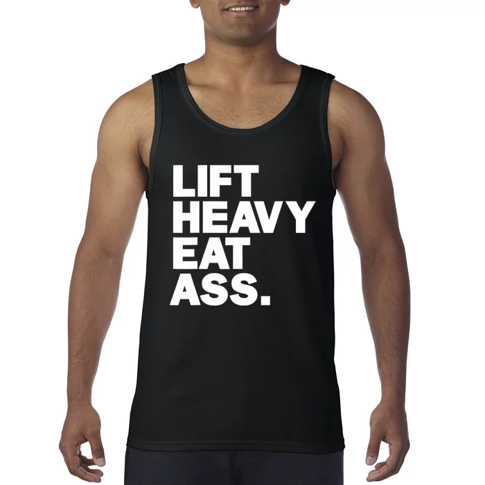 Lift Heavy Eat Ass Funny Adult Humor Workout Fitness Gym Tank Top