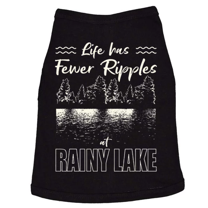 Life Has Fewer Ripples At Rainy Lake Camping Minnesota Doggie Tank