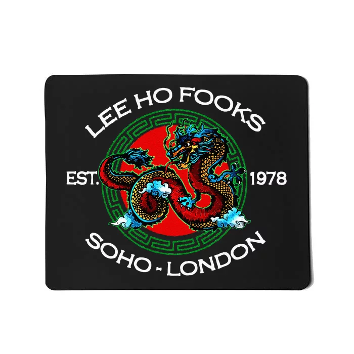 Lee Ho Fooks Chinese Restaurant Mousepad