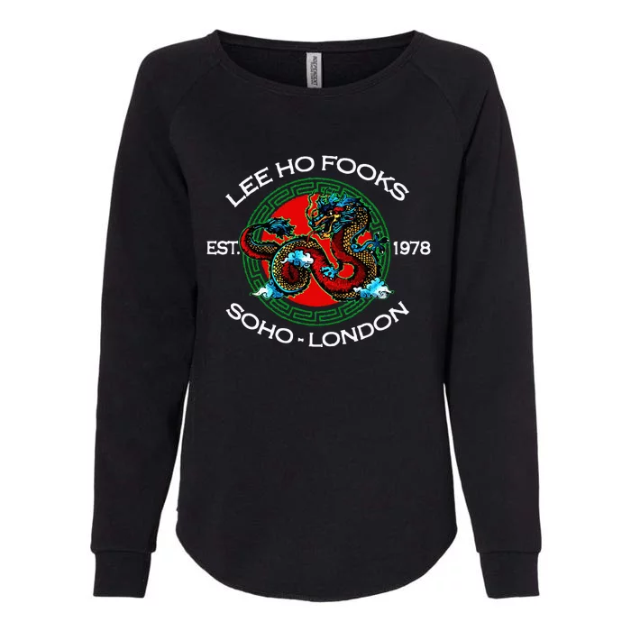 Lee Ho Fooks Chinese Restaurant Womens California Wash Sweatshirt