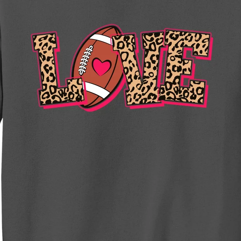 Love Heart Football Sports Fan Cute Leopard Print Tall Sweatshirt