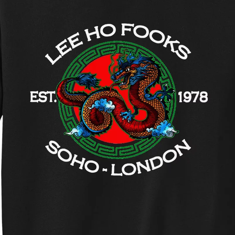 L.E.E H.O F.O.O.K.S Chinese Restaurant Tall Sweatshirt