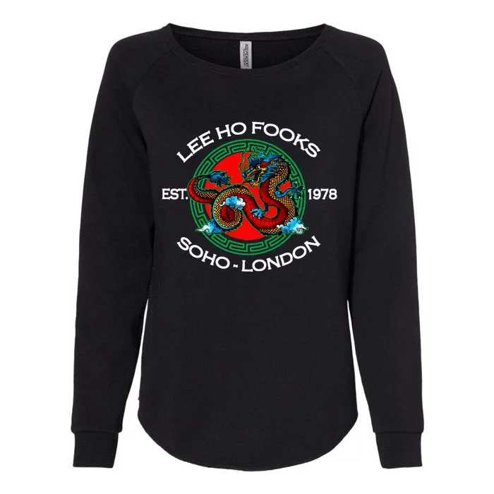 L.E.E H.O F.O.O.K.S Chinese Restaurant Womens California Wash Sweatshirt