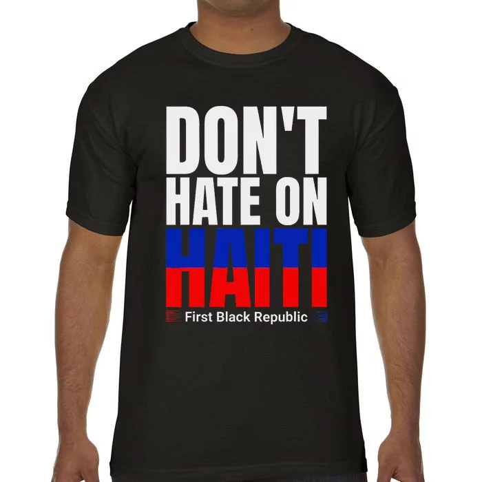 Love Haiti First Black Republic History Revolution 1804 Comfort Colors T-Shirt