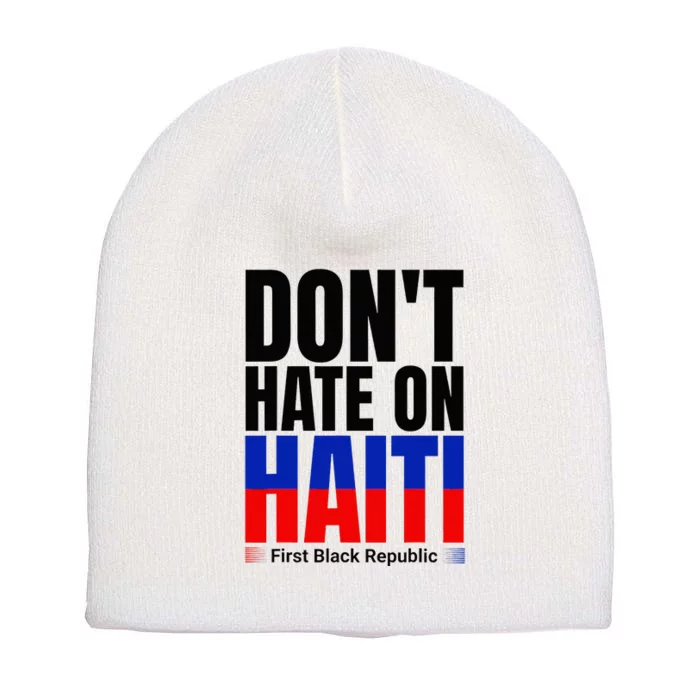 Love Haiti First Black Republic History Revolution 1804 Short Acrylic Beanie