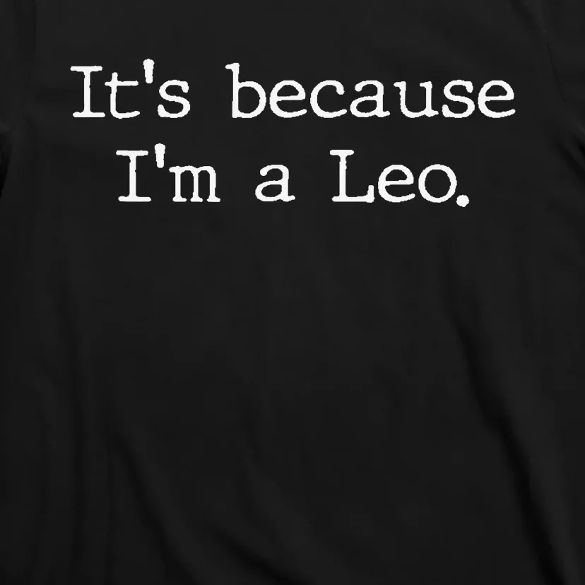 Leo horoscope Gifts Wo Zodiac Sign Astrology T-Shirt