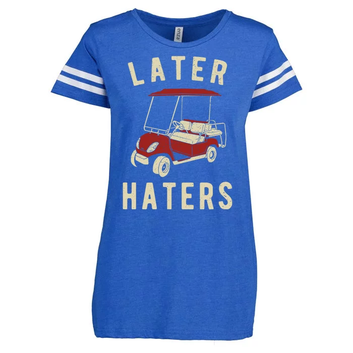 Later Haters Golf Cart Funny Vintage Enza Ladies Jersey Football T-Shirt