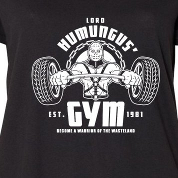 Lord Humungus' Gym Women's Plus Size T-Shirt