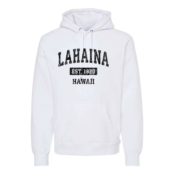 Lahaina Hawaii Hi Vintage Established Sports Design Red Design Premium Hoodie