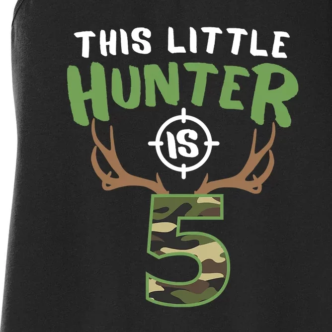 Little Hunter Is 5 Birthday Boys 5th Birthday Deer Hunter Women's Racerback Tank