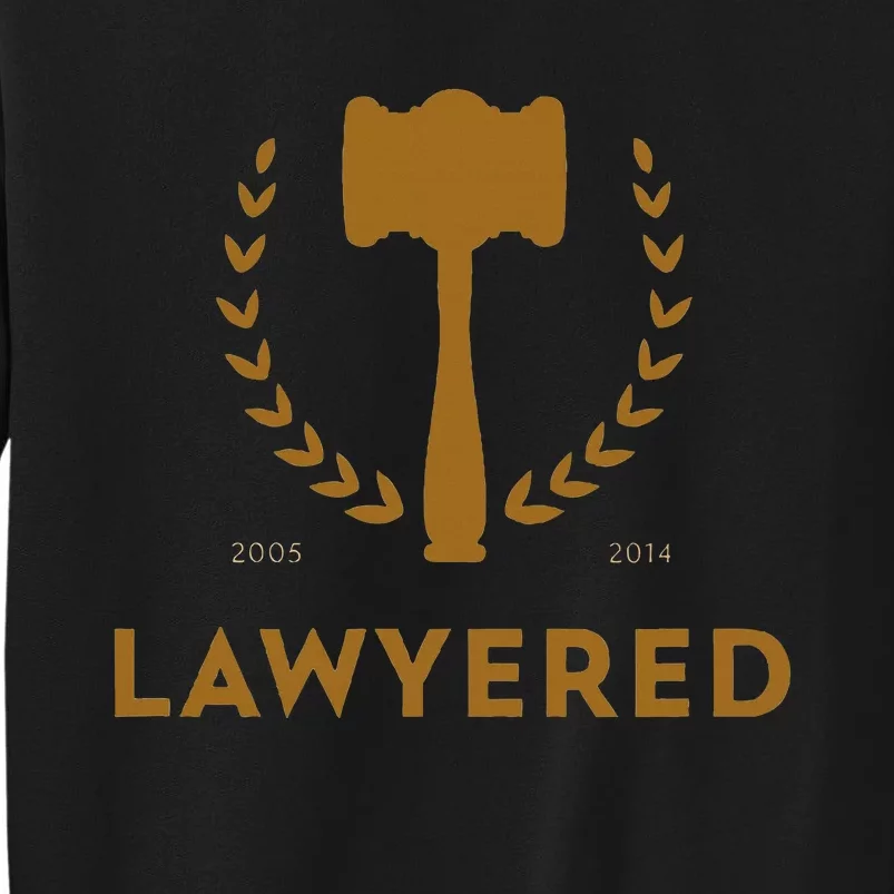 Lawyered Himym Tall Sweatshirt