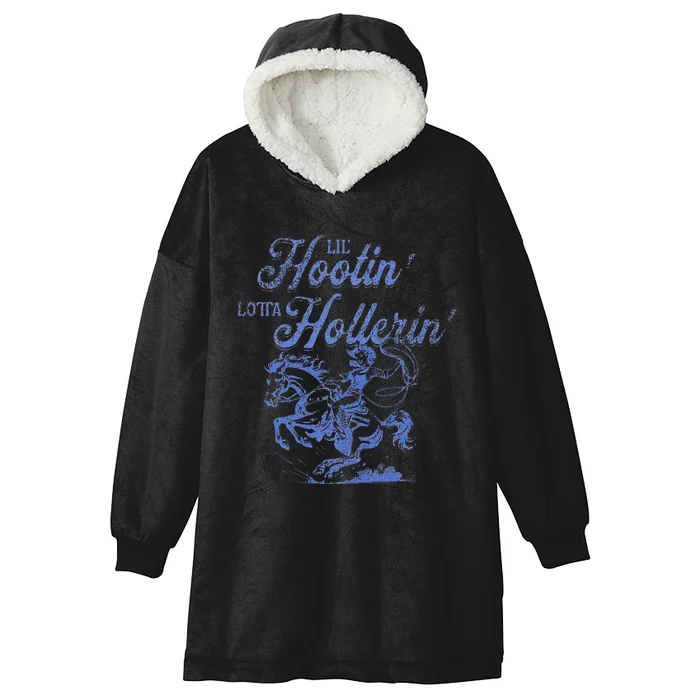 Lil Hootin Lotta Hollerin Cowgirl Western Country Vintage Hooded Wearable Blanket