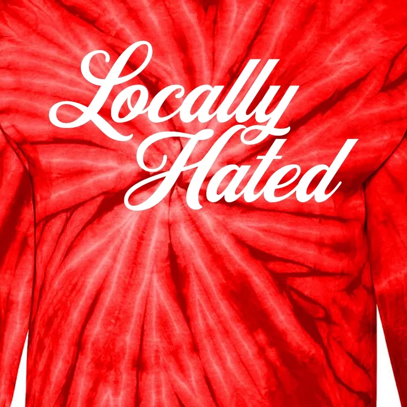 Locally Hated Tie-Dye Long Sleeve Shirt