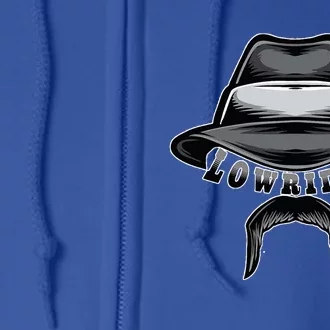 Lowrider Hat & Moustache Chicano Cholo Latino Low Rider Full Zip Hoodie