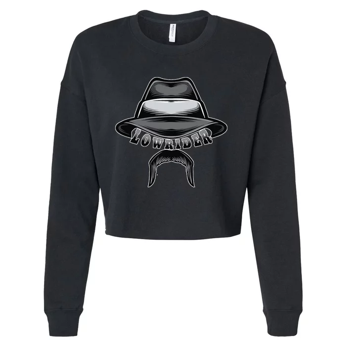 Lowrider Hat & Moustache Chicano Cholo Latino Low Rider Cropped Pullover Crew