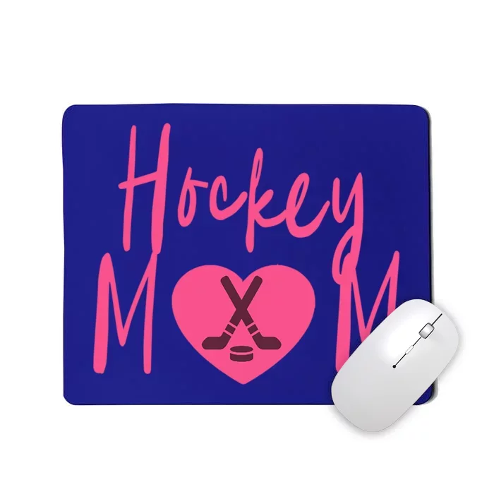 Love Hockey Mom Gift Mousepad