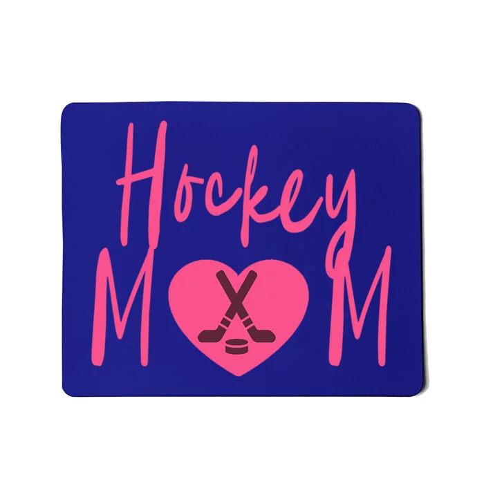 Love Hockey Mom Gift Mousepad