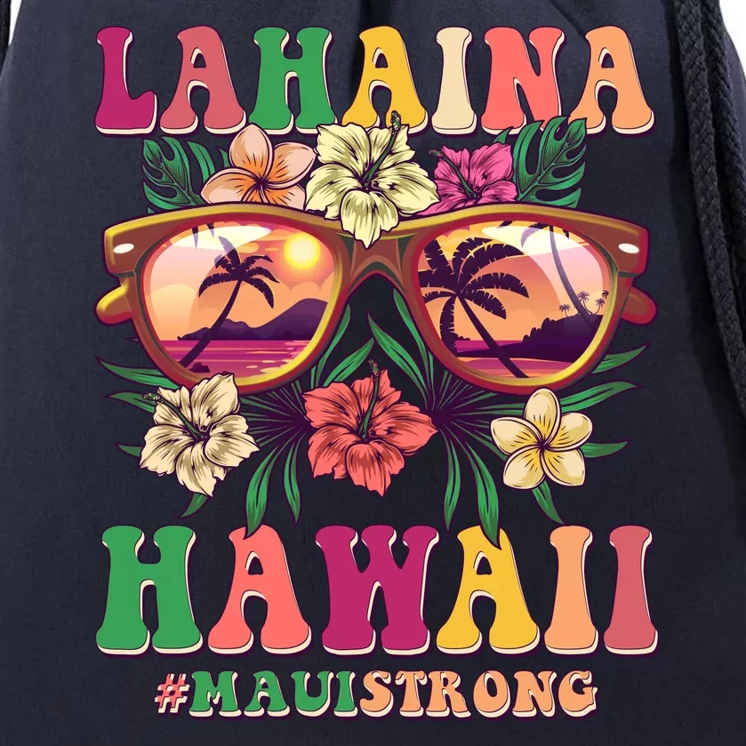 Lahaina Hawaii #Maui Strong Drawstring Bag