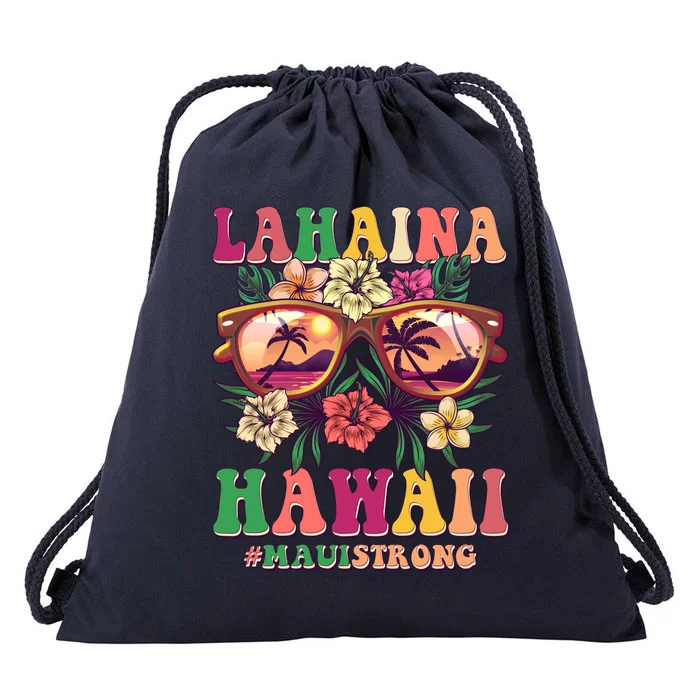 Lahaina Hawaii #Maui Strong Drawstring Bag