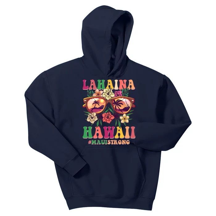 Lahaina Hawaii #Maui Strong Kids Hoodie