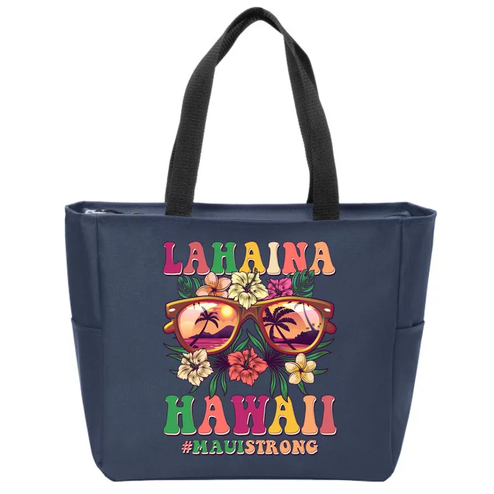 Lahaina Hawaii #Maui Strong Zip Tote Bag