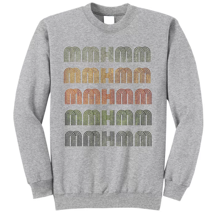 Love Heart Mmhmm Grunge Tall Sweatshirt