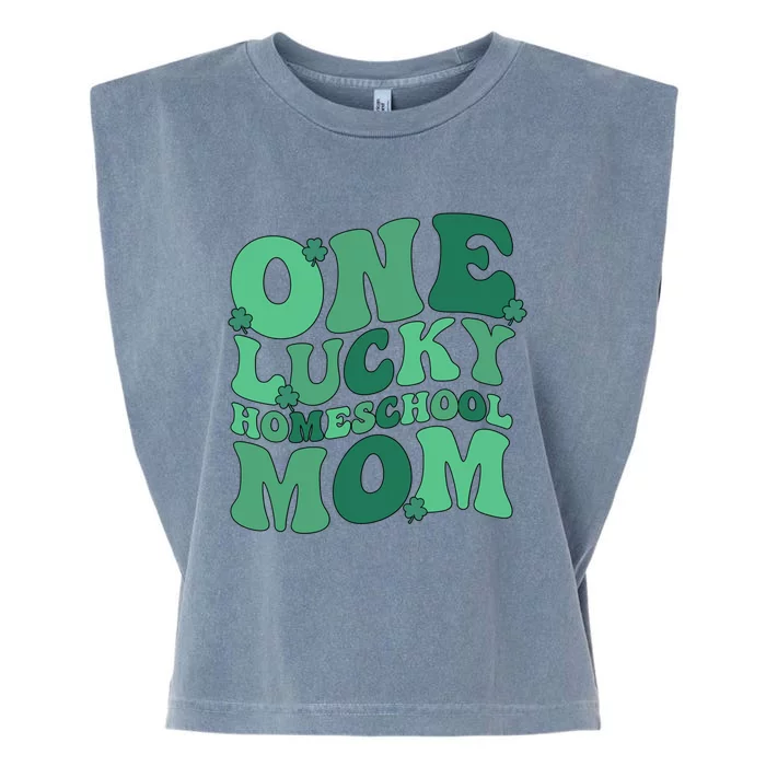 Lucky Homeschool Mom St Patrick's Day Homeschooling Mom Cool Gift Garment-Dyed Women's Muscle Tee