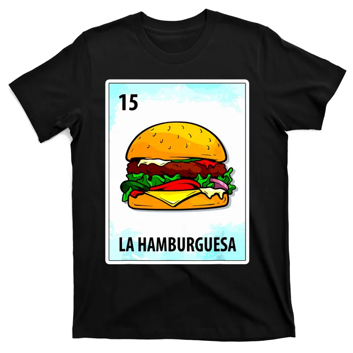 La Hamburguesa Mexican Hamburger Cards T-Shirt