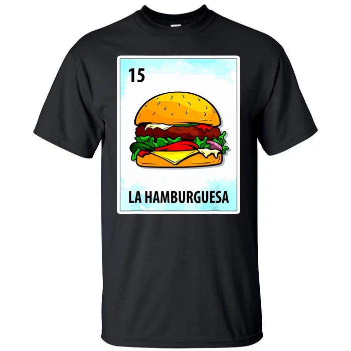 La Hamburguesa Mexican Hamburger Cards Tall T-Shirt