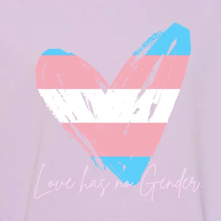 Love Has No Gender Gift Garment-Dyed Sweatshirt