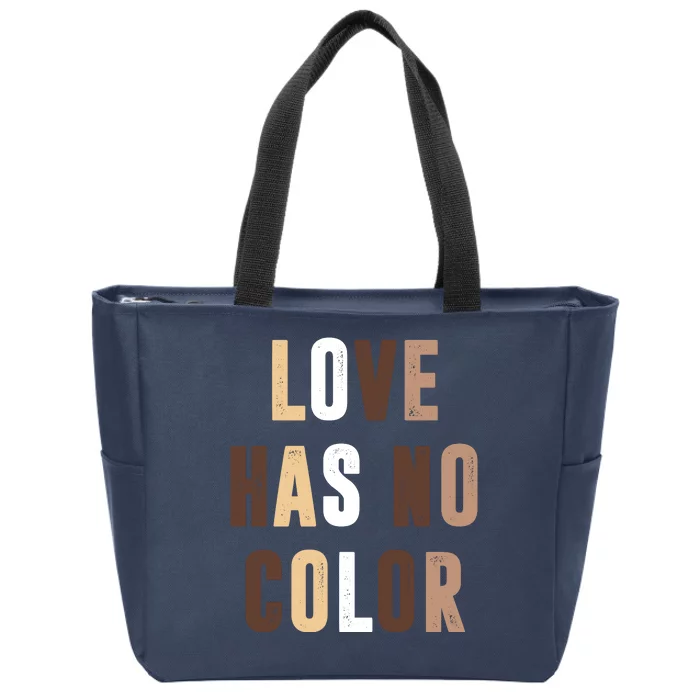 Love Has No Color Black History Zip Tote Bag