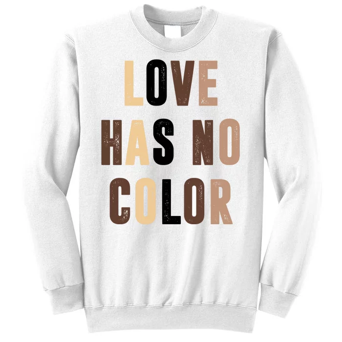 Love Has No Color Black History Sweatshirt