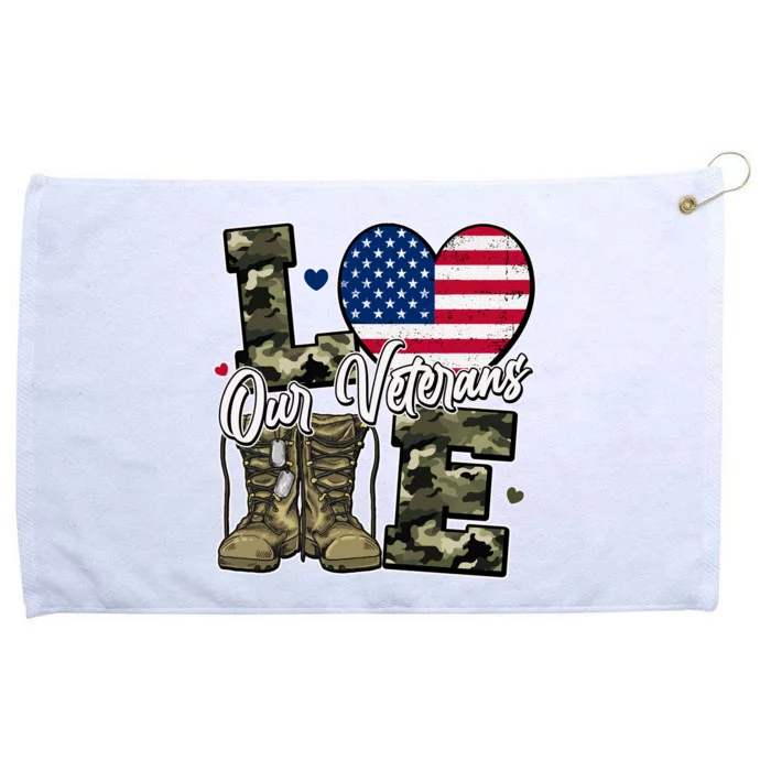 Love Heart Our Veterans Support Veterans Grommeted Golf Towel