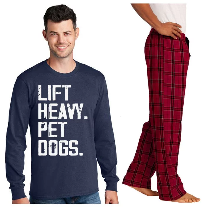 Lift Heavy Pet Dogs Funny Gym Workout Joke For Weight Lifter Long Sleeve Pajama Set